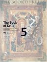 The Book of Kells: An Illustrated Introduction to the Manuscript in Trinity College Dublin (60th Anniversary Edition)