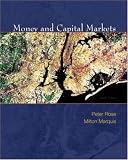 Money and Capital Markets with SAndP Bind-in Card (McGraw-Hill/Irwin Series in Finance, Insurance, and Real Est)