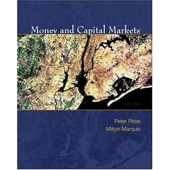 Money and Capital Markets with S&P Bind-in Card (McGraw-Hill/Irwin Series in Finance, Insurance, and Real Est)