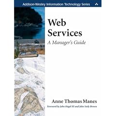Web Services: A Manager's Guide (Addison-Wesley Information Technology)