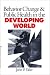 Behavior Change and Public Health in the Developing World (Behavioral Medicine and Health Psychology)