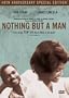 Nothing But a Man