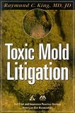 Toxic Mold Litigation