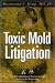 Book Toxic Mold Litigation