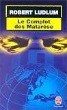 COMPLOT DES MATARÈSE (LE)