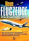 Eigenschaften Sybex-Verlags- und Vertriebs-GmbH  / Flight Simulator 2004 - Neue Flugzeuge