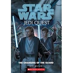 The Changing of the Guard (Star Wars: Jedi Quest) ("Star Wars" Jedi Quest)