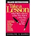 Take a Lesson: Today's Black Achievers on How They Made It and What They Learned Along the Way