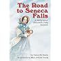 The Road to Seneca Falls: A Story About Elizabeth Cady Stanton (Carolrhoda Creative Minds Book)