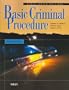 Black Letter Outline on Basic Criminal Procedure (Black Letter Outlines)