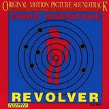 Revolver (Blood In The Streets) - Ost, Ennio Morricone