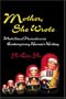 Mother. She Wrote