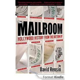 The Mailroom: Hollywood History from the Bottom Up