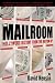 The Mailroom: Hollywood History from the Bottom Up