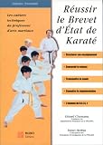 R�ussir le Brevet d'�tat de karat�