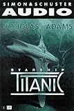 Douglas Adams's Starship Titanic
