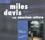 Miles Davis and American Culture (Missouri Historical Society Press)