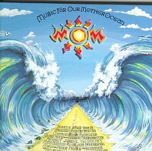 CD-Charts  Music : M.O.M., Vol. 1: Music for Our Mother Ocean