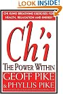 Ch'i the Power...