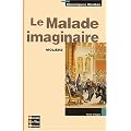 Classiques Bordas : Le Malade imaginaire