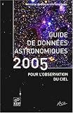 Guide de donn�es astronomiques pour l'observation du ciel