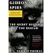 Gideon's Spies: The Secret History of the Mossad