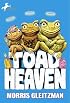 Toad Heaven