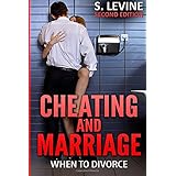 cheating and marriage when to divorce