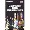 La surprenante histoire de la f�e �lectricit�