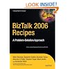 BizTalk 2006 Recipes: A Problem-Solution Approach