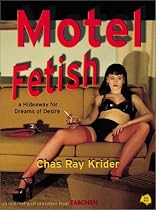 Motel Fetish Photobook