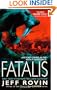 Fatalis: A Novel
