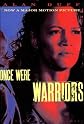Once Were Warriors