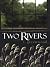 Two Rivers