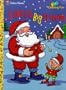 Santa's Big Problem/Christmas Workshop (Super Coloring Book)