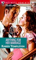 Anything for Her Marriage (Expectantly Yours) (Silhouette Intimate Moments No. 1006) (Intimate Moments, 1006)