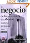 El negocio de bienes ra�ces en M�xico