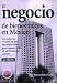 El negocio de bienes ra&iacute;ces en M&eacute;xico