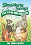 Sing-Along Songs - The Bare Necessities