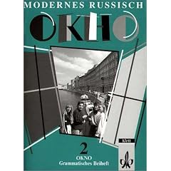 Modernes Russisch - Okno. Unterrichtswerk f�r Gymnasien: Okno - Modernes Russisch, Grammatisches Beiheft