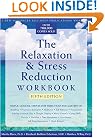 The Relaxation & Stress Reduction Workbook