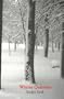 Winter Quarters: A Novel (Studies in Austrian Literature, Culture, and Thought. Translation Series)