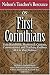 Nelson's Teacher's Resource on First Corinthians: Your Handbook, Manners & Customs, Commentary, and Teaching Outlines ALL in One Volume
