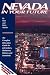 Nevada In Your Future: The Complete Relocation Guide for Job-Seekers, Businesses, Retirees, and Snowbirds