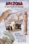 Arizona Curiosities: Quirky Characters, Roadside Oddities & Other Offbeat Stuff