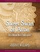 Sweet Swan of Avon: Did a Woman Write Shakespeare?