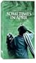 Sometimes in April [VHS]