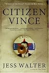 Citizen Vince: A Novel
