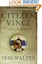 Citizen Vince: A Novel