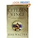 Citizen Vince: A Novel